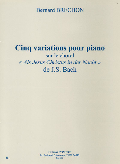 c05955-brechon-variations-5-sur-le-choral-als-jesus-christus-in-der-nacht