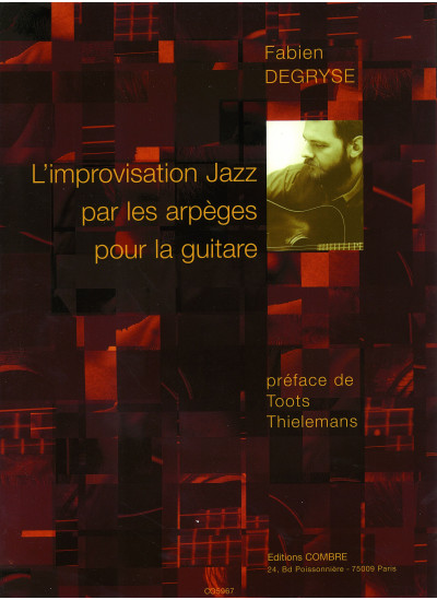 c05967-degryse-fabien-l-improvisation-jazz-par-les-arpeges
