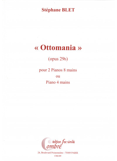 c06189-blet-stephane-ottomania-op29b-fac-simile