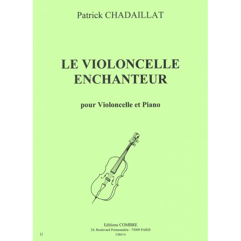 c06514-chadaillat-patrick-le-violoncelle-enchanteur