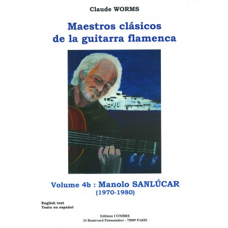 c06703-worms-maestros-clasicos-de-la-guitarra-flamenca-vol4b-manolo-sanlucar