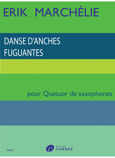 c06818-marchelie-erik-dances-anches-fuguantes