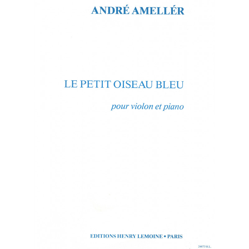 24873-ameller-andre-petit-oiseau-bleu