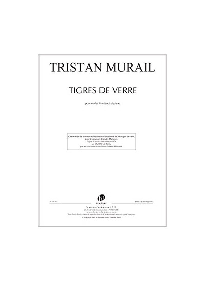 d1585-murail-tristan-tigres-de-verre