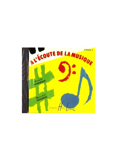 25021d-lamarque-elisabeth-goudard-marie-jose-a-l-ecoute-de-la-musique-cycle-1