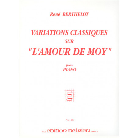 gd1131-berthelot-rene-variations-classiques-sur-l-amour-de-moy