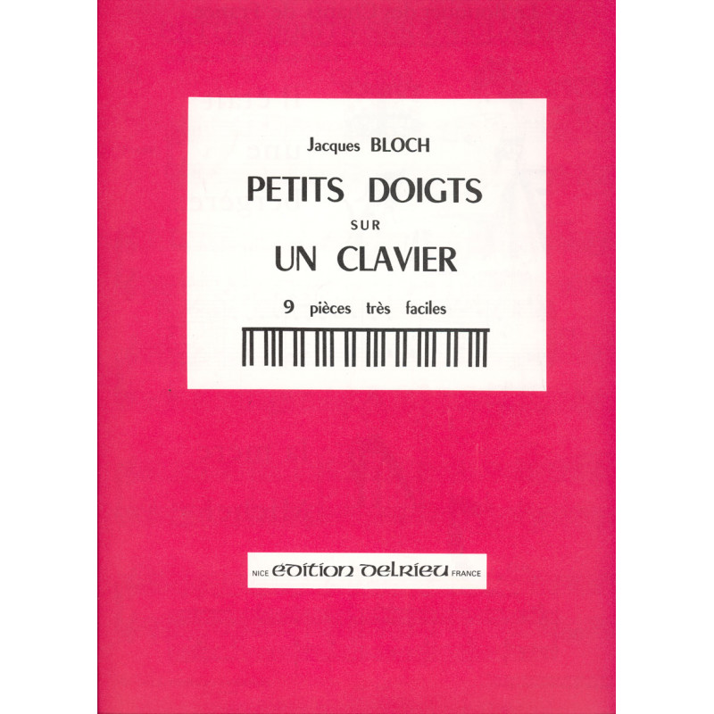 gd947-bloch-jacques-petits-doigts-sur-un-clavier-vol1